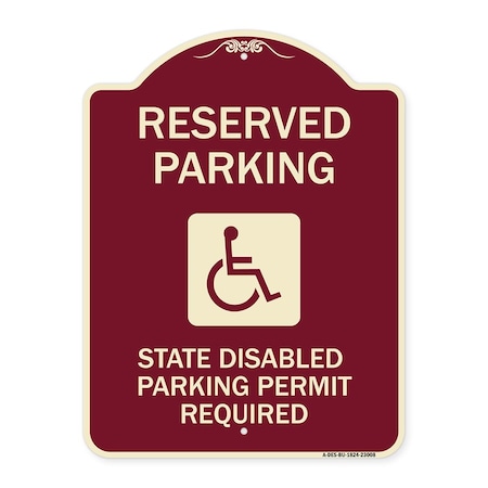 Signmission Reserved Parking State Disabled Parking Permit Required Heavy-Gauge Alum, 24" x 18", BU-1824-23008 A-DES-BU-1824-23008